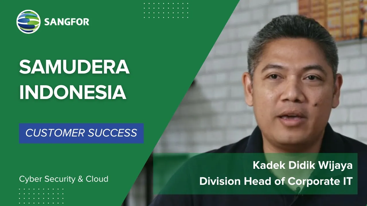 Samudera Indonesia's IT Transformation: Powering Logistics Excellence with Sangfor Technologies